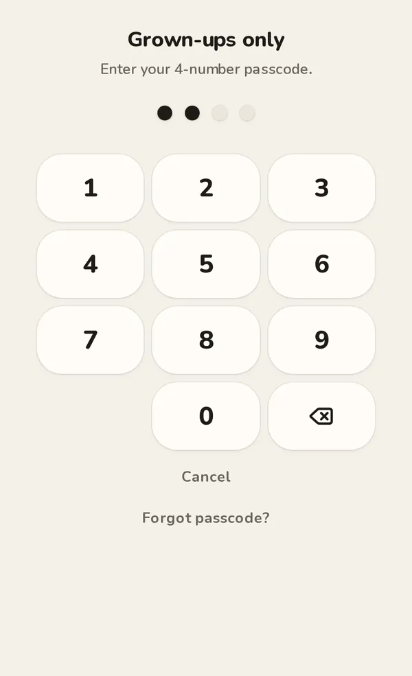 Grown-ups only: enter your 4-number passcode, with a number pad.